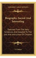 Biography, Sacred And Interesting