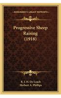 Progressive Sheep Raising (1918)