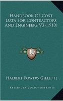 Handbook of Cost Data for Contractors and Engineers V3 (1910)