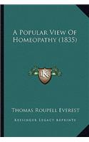 A Popular View of Homeopathy (1835)