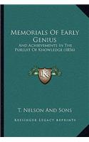 Memorials Of Early Genius: And Achievements In The Pursuit Of Knowledge (1856)