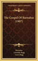 Gospel Of Barnabas (1907)