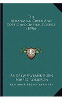 Athanasian Creed And Coptic Apocryphal Gospels (1896)