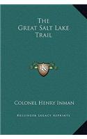 The Great Salt Lake Trail