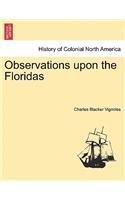 Observations Upon the Floridas