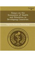 Essays on the Economics of Health and Education in Developing Countries