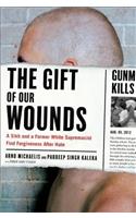 The Gift of Our Wounds
