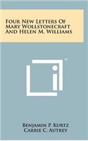 Four New Letters of Mary Wollstonecraft and Helen M. Williams