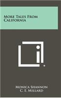 More Tales From California