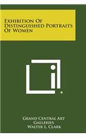 Exhibition Of Distinguished Portraits Of Women
