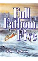 Full Fathom Five