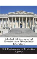 Selected Bibliography of Electrostatic Precipitator Literature: (English)