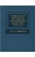 Genealogical Record of the Descendants of Leonard Headley of Elizabethtown, N.J.: Together with Historical and Biographical Sketches, and Illustrated