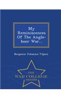 My Reminiscences of the Anglo-Boer War... - War College Series