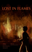 Lost in Flames