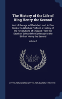 The History of the Life of King Henry the Second