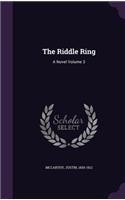 The Riddle Ring: A Novel Volume 3(English)
