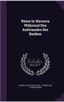 Reise in Navarra Wahrend Des Aufstandes Der Basken