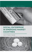 Social Enterprise in Emerging Market Countries