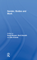 Gender, Bodies and Work