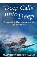 Deep Calls unto Deep