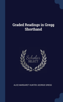 Graded Readings in Gregg Shorthand