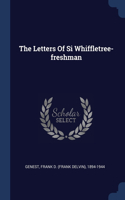 Letters Of Si Whiffletree-freshman