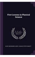 First Lessons in Physical Science