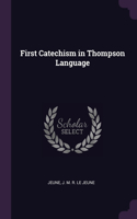 First Catechism in Thompson Language