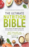 Ultimate Nutrition Bible