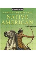 Day in the Life of a Native American