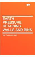 Earth Pressure, Retaining Walls and Bins