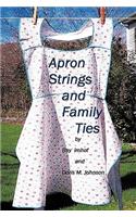 Apron Strings and Family Ties