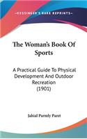 The Woman's Book Of Sports