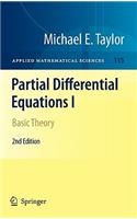 Partial Differential Equations I: Basic Theory(115 Applied Mathematical Sciences)