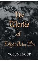 Works of Edgar Allan Poe - Volume Four