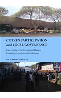 Citizen Participation and Local Governance: Case Study of the Combined Harare Residents Association (Zimbabwe)