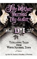 My Brother Married My Sister. Where Do I Sit?