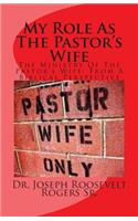 My Role As The Pastor's Wife