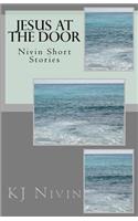 Jesus at the Door: Nivin Short Stories