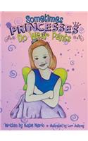 Sometimes Princesses Do Wear Pants