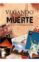 Viajando Al Lado de La Muerte