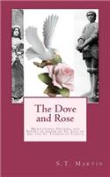 The Dove and Rose