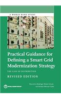Practical Guidance for Defining a Smart Grid Modernization Strategy