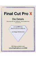 Final Cut Pro X - Die Details