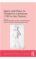 Space and Place in Children's Literature, 1789 to the Present