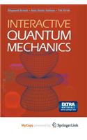Interactive Quantum Mechanics