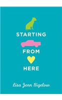 Starting from Here