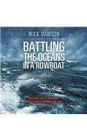 Battling the Ocean in a Rowboat