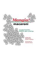 Mangia! macaroni